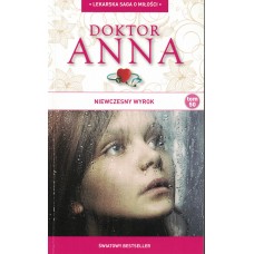 Niewczesny wyrok (Doktor Anna, tom 50)